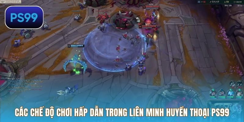 Các chế độ chơi hấp dẫn trong Liên Minh Huyền Thoại PS99